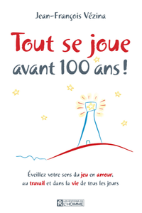 Jean-François Vézina, "Tout se joue avant 100 ans !"