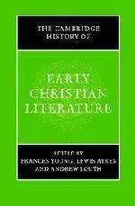 The Cambridge History of Early Christian Literature (Repost)