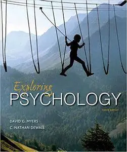 Exploring Psychology, 10th Edition
