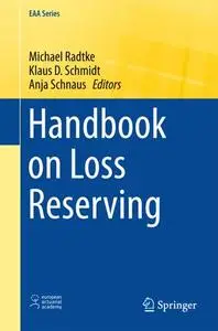 Handbook on Loss Reserving (Repost)