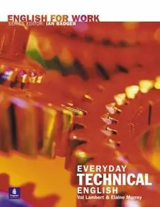 English for Work: Everyday Technical English  plus CD