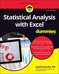 Statistical Analysis with Excel For Dummies (For Dummies (Computer/Tech))