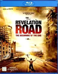 Revelation Road: The Beginning of the End (2013)