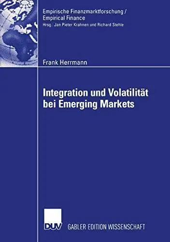 Integration und Volatilität bei Emerging Markets