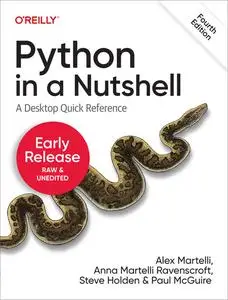 Python in a Nutshell, 4th Edition (4th Early Release)