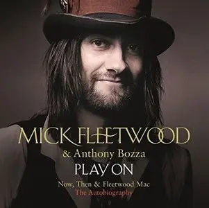 Play On: Now, Then and Fleetwood Mac [Audiobook]