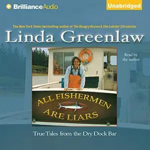 All Fishermen Are Liars [Audiobook]