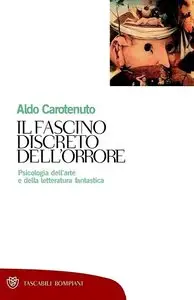 Aldo Carotenuto – Il fascino discreto dell’orrore