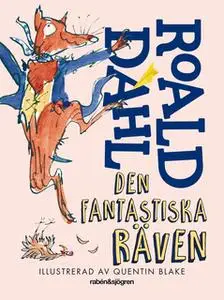 «Den fantastiska räven» by Roald Dahl