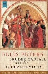 Bruder Cadfael und der Hochzeitsmord