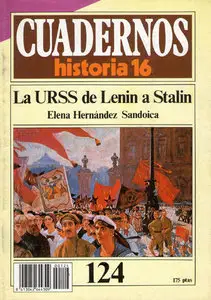 Cuadernos historia 16 nº124: La URSS de Lenin a Stalin