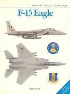 F-15 Eagle (Osprey Combat Aircraft 1) (Repost)