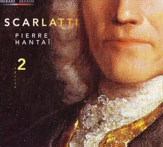 Pierre Hantai - Domenico Scarlatti: Volume 2 (2005)