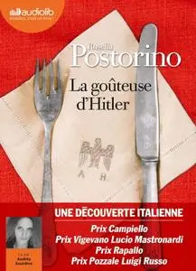 Rosella Postorino, "La goûteuse d'Hitler"