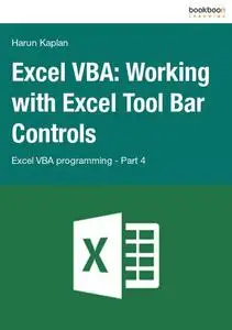 Excel VBA: Working with Excel Tool Bar Controls Excel VBA programming - Part 4