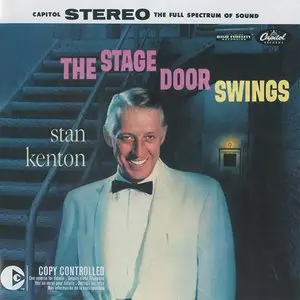 Stan Kenton - The Stage Door Swings (2005)