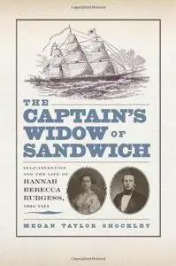 The Captain's Widow of Sandwich [Repost]