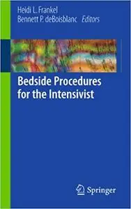 Bedside Procedures for the Intensivist