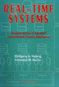 REAL-TIME SYSTEMS: IMPLEMENTATION OF INDUSTRIAL COMPUTERIZED PROCESS AUTOMATION