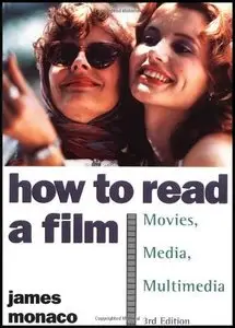 How to Read a Film: The World of Movies, Media, Multimedia (repost)