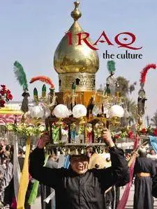 Iraq the Culture (Lands, Peoples, & Cultures (Paperback))