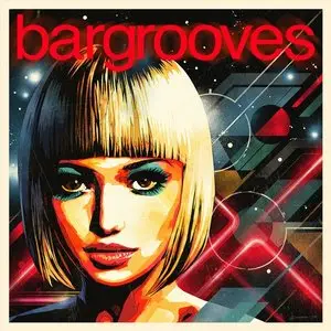 V.A - Bargrooves Disco 2.0 (2015)