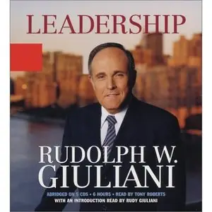 Leadership [AUDIOBOOK] by Rudolph Giuliani