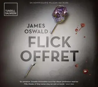 «Flickoffret» by James Oswald