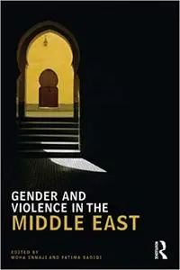 Gender and Violence in the Middle East (UCLA Center for Middle East Development