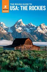 The Rough Guide to the USA: The Rockies (Rough Guides)