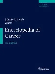 Encyclopedia of Cancer, 3rd Edition (Repost)