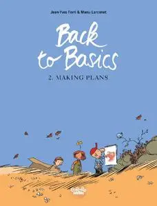 Europe Comics-Back To Basics 2 Making Plans 2022 Hybrid Comic eBook