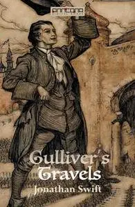 «Gullivers Travels» by Jonathan Swift