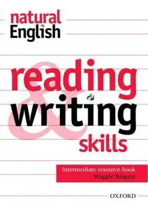 Natural English: Reading and Writing Skills Resource Book Intermediate level