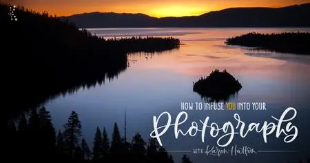 How to Infuse YOU into Your Photography