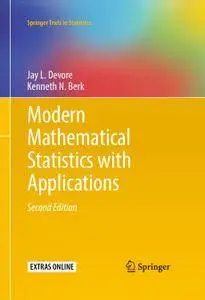 Modern Mathematical Statistics with Applications, Second Edition (corrected publication 2018)