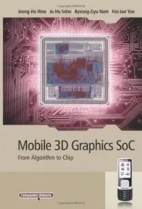 Mobile 3D Graphics SoC: From Algorithm to Chip (Repost)