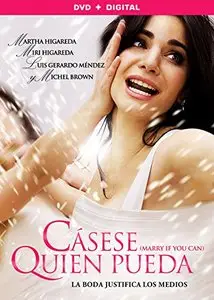 Marry If You Can / Cásese quien pueda (2014)