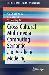 Cross-Cultural Multimedia Computing [repost]