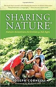 Sharing Nature®: Nature Awareness Activities for All Ages