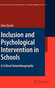 Inclusion and Psychological Intervention in Schools: A Critical Autoethnography