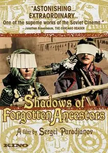 Sergei Paradjanov - Shadows of our Forgotten Ancestors (1964) [REPOST-DVD-Rip] 