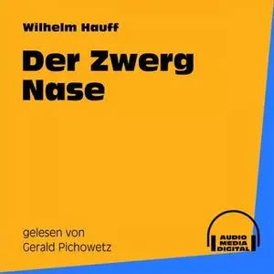«Der Zwerg Nase» by Wilhelm Hauff