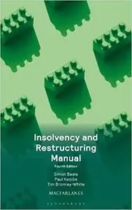 Insolvency and Restructuring Manual Ed 4