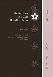 Reflections of a Zen Buddhist Nun