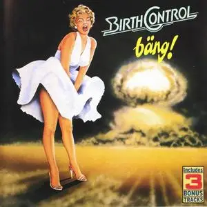 Birth Control - Bäng! (1982) [Reissue 1997]
