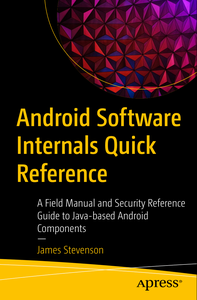 Android Software Internals Quick Reference