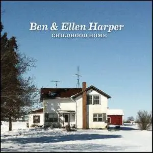 Ben Harper and Ellen Harper - Childhood Home (2014) [Official Digital Download]