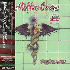 Mötley Crüe - Dr. Feelgood (1989) [2008's Japanese Remastered HDCD SHM-CD] RE-UPPED