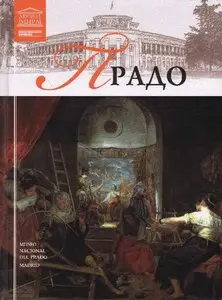 Prado Museum (Madrid) - The Great Museums of the World